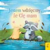 Przytulanki. Jestem wdzięczny, że Cię mam - Anna Paszkiewicz
