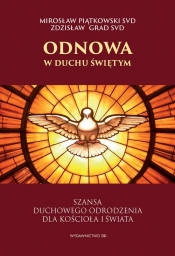 Odnowa w Duchu Świętym - Piątkowski Mirosław
