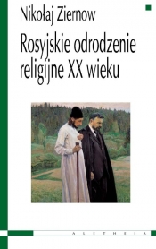Rosyjskie odrodzenie religijne XX wieku - Ziernow Nikołaj