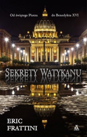 Sekrety Watykanu - Eric Frattini