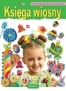 Księga wiosny Warsztaty plastyczne dla dzieci Grabowska-Piątek Marcelina