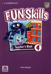 Fun Skills Level 4. Teacher's Book with Audio Download - Jane Boylan