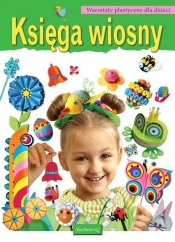 Księga wiosny - Marcelina Grabowska-Piątek