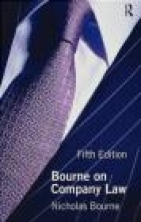 Bourne on Company Law Nicholas Bourne, N Bourne