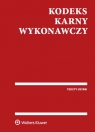 Kodeks karny wykonawczy