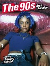 The 90s: Art and Fashion - Edward Enninful