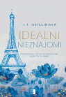 Idealni nieznajomi J.T. Geissinger