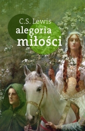 Alegoria miłości - C.S. Lewis