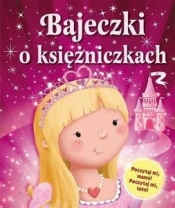 Bajeczki o księżniczkach - <br />