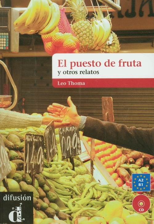 El puesto de fruta y otros relatos + CD