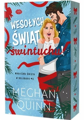 Magiczne święta w Kolorado T.2 Wesołych świąt... - Meghan Quinn