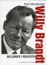 Willy Brandt 1913-1992 Wizjoner i realista Peter Merseburger