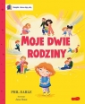 Moje dwie rodziny Książki, które dają siłę