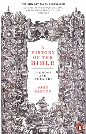 A History of the Bible - Barton John
