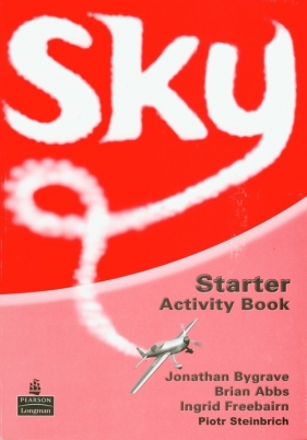 Sky Starter. Activity Book z płytą CD - Bygrave Jonathan, Abbs Brian, Freebairn Ingrid