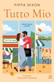 Tutto Mio - Pippa Nixon
