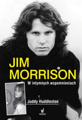 Jim Morrison w intymnych wspomnieniach - Huddleston Judy