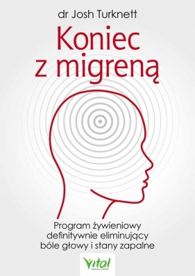 Koniec z migreną - Josh Turknett
