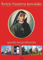 Święta Faustyna Kowalska