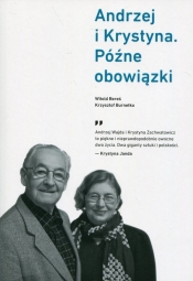 Andrzej i Krystyna Późne obowiązki - Bereś Witold, Burnetko Krzysztof