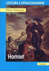 Hamlet. Lektura z opracowaniem - William Shakespeare