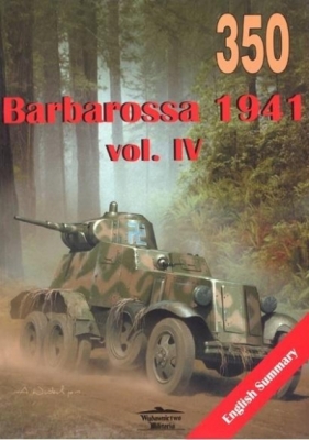 Barbarossa 1941 vol.IV 350 - Jacek Domański