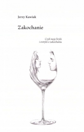 Zakochanie - Jerzy Kawiak
