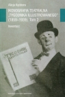 Ikonografia teatralna Tygodnika Ilustrowanego 1859-1939 Tom 2 Inwentarz Kędziora Alicja