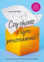 Czy chcesz o tym porozmawiać - Lori Gottlieb