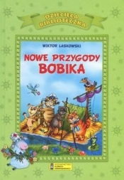 Nowe przygody Bobika - praca zbiorowa