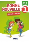 Bonne Nouvelle! 1 Podręcznik + CDmp3 poziom A1.1