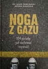 Noga z gazu. 104 porady: jak zachować czystość Adam Pawłowski, Bogna Białecka