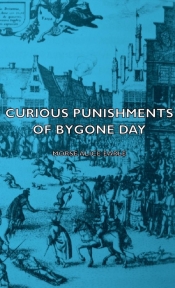 Curious Punishments of Bygone Days