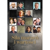 Siła marzeń i wartości - Doria Halan, Beata Sekuła