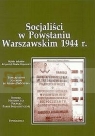 Socjaliści w Powstaniu Warszawskim 1944 r. DUNIN-WĄSOWICZ PAWEŁ
