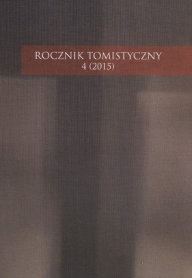 Rocznik Tomistyczny 4/2015
