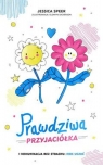 Prawdziwa przyjaciółka Speer Jessica, Dickerson Elowyn