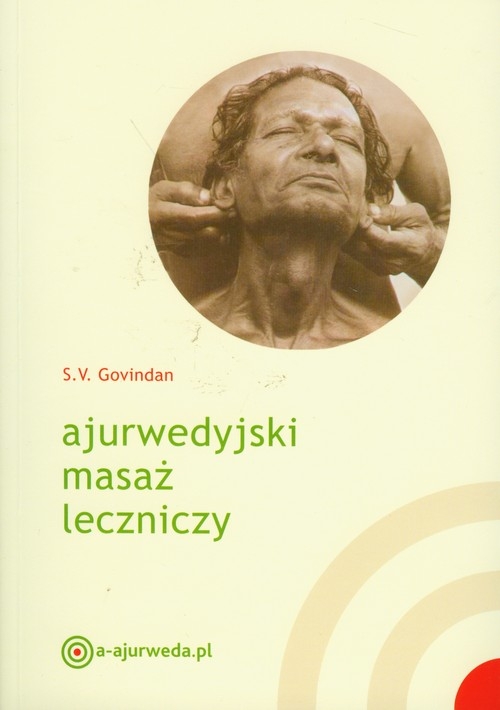 Ajurwedyjski masaż leczniczy