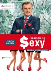 Pieniądze są sexy - Fryderyk Karzełek