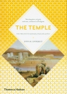 The Temple: Holy Precinct for sanctuary, ritual and sacrifice John M. Lundquist