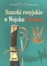 Szaszki rosyjskie w Wojsku Polskim Tadeusz Bilnik, Tadeusz Gaponik