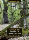 Puszcza Kampinoska. Przewodnik wyd. 5 Lechosław Herz