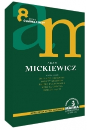Adam Mickiewicz. Wybór poezji. Lektury ósmoklasisty - Opracowanie zbiorowe