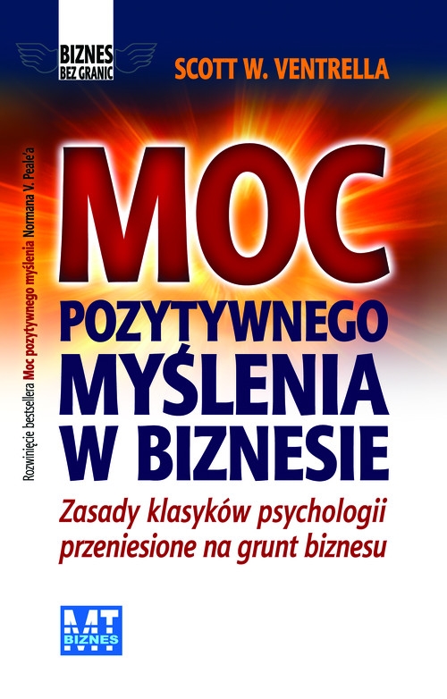 Moc pozytywnego myślenia w biznesie