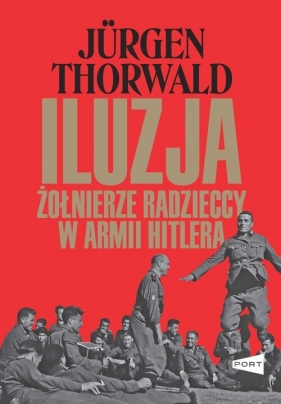 Iluzja - Jürgen Thorwald