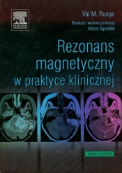 Rezonans magnetyczny w praktyce klinicznej
