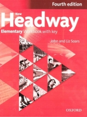 Headway NEW. Język angielski. Elementary Workbook with key. Zeszyt ćwiczeń dla liceum i technikum. Wydanie 4 - Liz Soars, John Soars