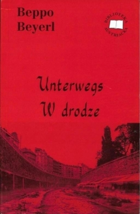 Unterwegs w drodze - Beppo Beyerl