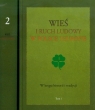 Wieś i ruch ludowy w Polsce i Europie Tom 1-2