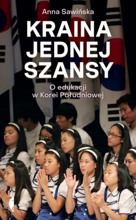 Kraina jednej szansy - Anna Sawińska